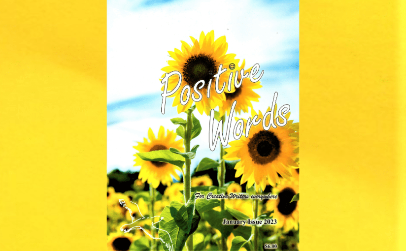 Dancing in the Rain (an Epigram) is Published in the January Issue of “Positive Words&nbsp;Magazine”