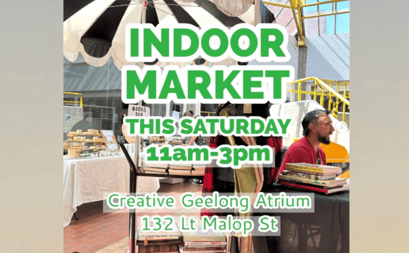 Indoor Market, This Saturday,&nbsp;11am-3pm