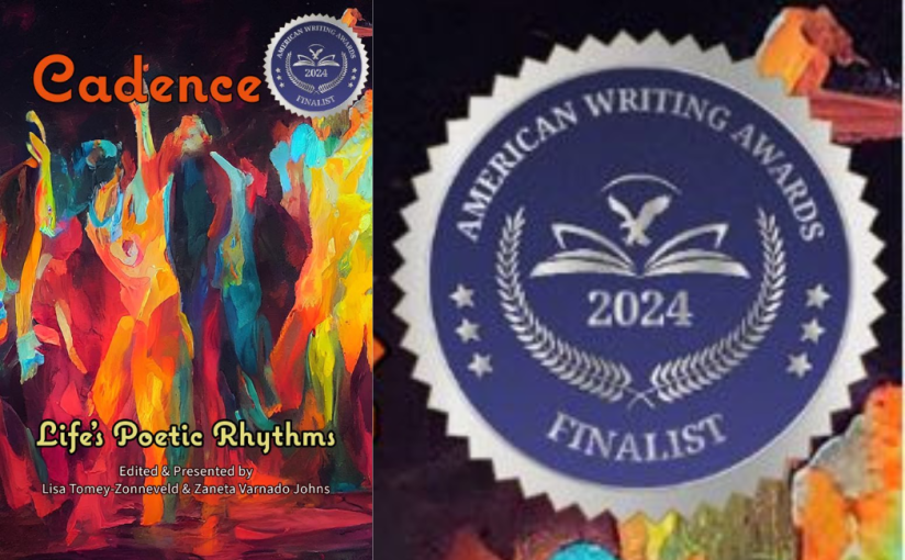 “Cadence”, a “Finalist” for the American Writing&nbsp;Awards.