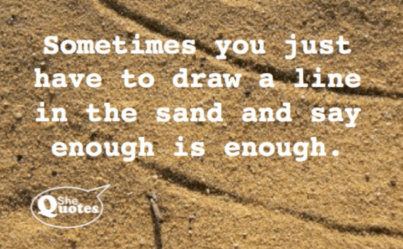 Throwback Friday, A Line in the&nbsp;Sand