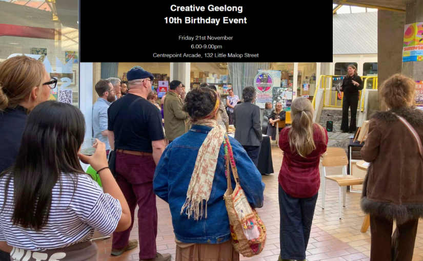 Creative Geelong Group’s 10th&nbsp;Anniversary